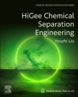 Image for HiGee Chemical Separation Engineering