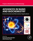 Image for Advances in nano and biochemistry  : environmental and biomedical applications