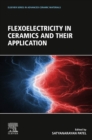 Image for Flexoelectricity in Ceramics and their Application