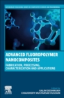 Image for Advanced Fluoropolymer Nanocomposites