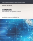 Image for Mechanisms: Kinematic Analysis and Applications in Robotics