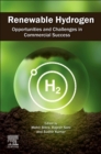 Image for Renewable Hydrogen : Opportunities and Challenges in Commercial Success