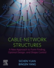 Image for Cable-Network Structures: A New Approach to Form Finding, Optimal Design, and Shape Control