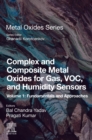 Image for Complex and composite metal oxides for gas, VOC, and humidity sensors  : fundamentals and approaches
