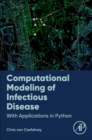 Image for Computational modeling of infectious disease  : with applications in Python