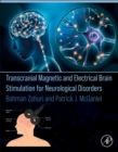 Image for Transcranial Magnetic and Electrical Brain Stimulation for Neurological Disorders