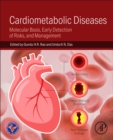 Image for Cardiometabolic diseases  : molecular basis, early detection of risks, and management