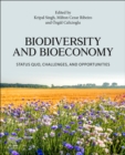 Image for Biodiversity and bioeconomy  : status quo, challenges, and opportunities