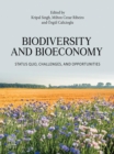 Image for Biodiversity and Bioeconomy: Status Quo, Challenges, and Opportunities