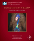 Image for Biomechanics of the aorta  : modelling for patient care
