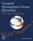 Image for Coupled atmosphere-ocean dynamics  : from El Nino to climate change