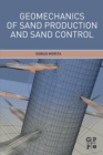 Image for Geomechanics of Sand Production and Sand Control