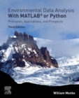 Image for Environmental data analysis with MATLAB: principles, applications, and prospects.