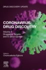 Image for Coronavirus Drug Discovery. Volume 3 Druggable Targets and in Silico Update