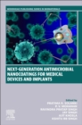 Image for Next-Generation Antimicrobial Nanocoatings for Medical Devices and Implants