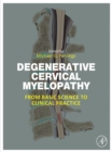 Image for Degenerative Cervical Myelopathy: From Basic Science to Clinical Practice