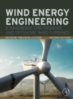 Image for Wind Energy Engineering: A Handbook for Onshore and Offshore Wind Turbines