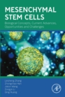 Image for Mesenchymal Stem Cells: Biological Concepts, Current Advances, Opportunities and Challenges