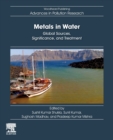 Image for Metals in water  : global sources, significance, and treatment