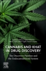 Image for Cannabis and khat in drug discovery  : the discovery pipeline and the endocannabinoid system