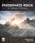 Image for Phosphate rock  : an industry in transition