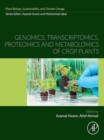 Image for Genomics, Transcriptomics, Proteomics and Metabolomics of Crop Plants