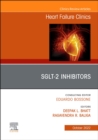 Image for SGLT-2 Inhibitors, An Issue of Heart Failure Clinics