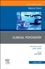 Image for Clinical Psychiatry, An Issue of Medical Clinics of North America