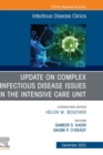 Image for Update on Complex Infectious Disease Issues in the Intensive Care Unit
