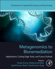 Image for Metagenomics to bioremediation  : applications, cutting edge tools, and future outlook
