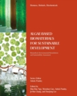 Image for Algae-based biomaterials for sustainable development  : biomedical, environmental remediation and sustainability assessment