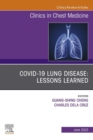 Image for COVID-19 Lung Disease: Lessons Learned, An Issue of Clinics in Chest Medicine, E-Book