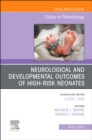 Image for Neurological and Developmental Outcomes of High-Risk Neonates, An Issue of Clinics in Perinatology