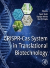 Image for CRISPR-Cas System in Translational Biotechnology