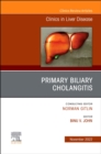 Image for Primary Biliary Cholangitis , An Issue of Clinics in Liver Disease