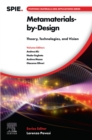 Image for Metamaterials-by-Design: Theory, Technologies, and Vision