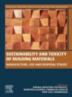 Image for Sustainability and Toxicity of Building Materials: Manufacture, Use and Disposal Stages