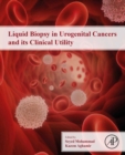 Image for Liquid Biopsy in Urogenital Cancers and Its Clinical Utility