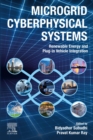 Image for Microgrid Cyberphysical Systems: Renewable Energy and Plug-in Vehicle Integration