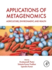 Image for Applications of Metagenomics: Agriculture, Environment, and Health
