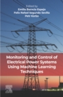 Image for Monitoring and Control of Electrical Power Systems Using Machine Learning Techniques