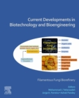 Image for Current Developments in Biotechnology and Bioengineering: Filamentous Fungi Biorefinery
