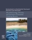 Image for Development in Wastewater Treatment Research and Processes: Microbial Ecology, Diversity and Functions of Ammonia Oxidizing Bacteria