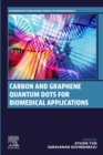 Image for Carbon and Graphene Quantum Dots for Biomedical Applications