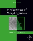 Image for Mechanisms of morphogenesis