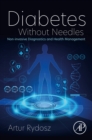 Image for Diabetes without needles: non-invasive diagnostics and health management
