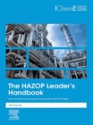 Image for The HAZOP Leader&#39;s Handbook: How to Plan and Conduct Successful HAZOP Studies