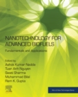 Image for Nanotechnology for Advanced Biofuels: Fundamentals and Applications