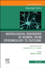 Image for Neurological Disorders in Women: from Epidemiology to Outcome, An Issue of Neurologic Clinics : Volume 41-2