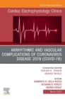 Image for Arrhythmic and Vascular Complications of Coronavirus Disease 2019 (COVID-19)